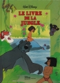 Couverture Le livre de la jungle, tome 1 Editions Disney / Hachette (Cinéma) 1993