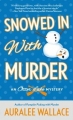 Couverture An Otter Lake Mystery, book 3: Snowed in with Murder Editions St. Martin's Press 2017