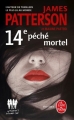 Couverture Le women murder club, tome 14 : 14e péché mortel Editions Le Livre de Poche (Thriller) 2018
