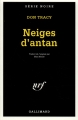 Couverture Neiges d'antan Editions Gallimard  (Série noire) 1997