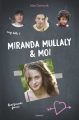 Couverture Miranda Mullaly & moi Editions Bayard 2018