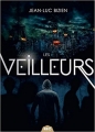 Couverture Les Veilleurs, tome 1 Editions ActuSF (Naos) 2018