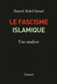 Couverture Le fascisme islamisque : Une analyse Editions Grasset 2018