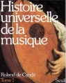 Couverture Histoire universelle de la musique, tome 1 Editions Seuil 1978