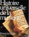 Couverture Histoire universelle de la musique, tome 2 Editions Seuil 1978