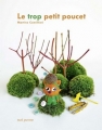 Couverture Le trop petit Poucet Editions Seuil (Albums jeunesse) 2018