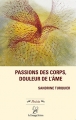 Couverture Passions des corps, douleurs de l'âme Editions La compagnie littéraire 2018