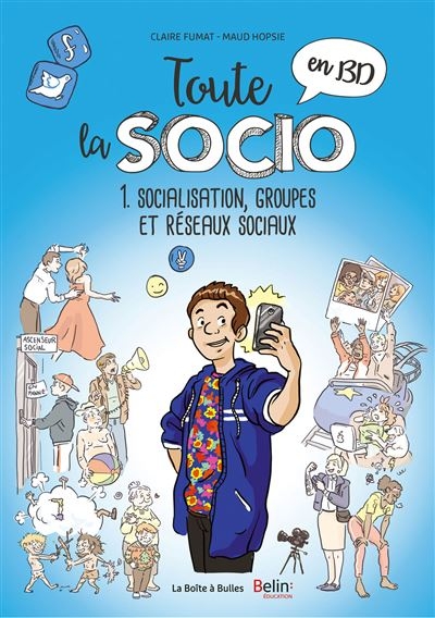 Toute La Socio En Bd Tome 1 Groupes Et Réseaux Sociaux Contrôle Et