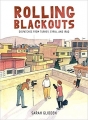 Couverture Rolling blackouts : Dépêches de Turquie, de Syrie et d'Irak Editions Drawn and Quarterly 2016