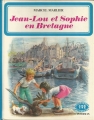 Couverture Jean-Lou et Sophie en Bretagne Editions Casterman (Farandole) 1978