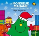 Couverture Les Monsieur Madame rencontrent le Père Noël Editions Hachette (Jeunesse) 2018