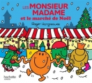 Couverture Les Monsieur Madame et le marché de Noël Editions Hachette (Jeunesse) 2018