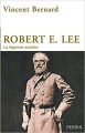 Couverture Robert E. Lee Editions Perrin 2014