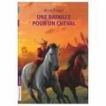 Couverture Une bataille pour un cheval Editions Flammarion (Jeunesse) 2013