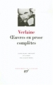 Couverture Oeuvres en prose complètes Editions Gallimard  (Bibliothèque de la Pléiade) 1972