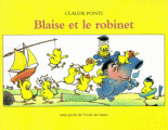 Couverture Blaise et le robinet Editions L'École des loisirs (Lutin poche) 1998