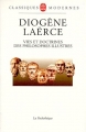 Couverture Vies et doctrines des philosophes illustres Editions Le Livre de Poche (La Pochothèque) 1999