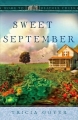 Couverture Home to Heather Creek, book 2: Sweet September Editions Guideposts 2011