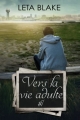 Couverture Vers la vie adulte, tome 1 Editions Juno Publishing 2018