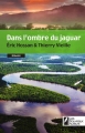 Couverture Dans l'ombre du jaguar Editions Les Nouveaux auteurs 2012
