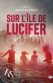 Couverture Sur l'île de Lucifer Editions Snag 2018