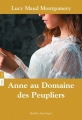 Couverture Anne, tome 4 : Anne au domaine des peupliers / Anne de Windy Willows Editions Québec Amérique (QA compact) 2005