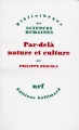 Couverture Par-delà nature et culture Editions Gallimard  (Bibliothèque des sciences humaines) 2005