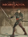 Couverture Morgana, tome 1 : La porte du ciel Editions Les Humanoïdes Associés 2002