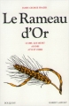 Couverture Le Rameau d'or, tome 2 : Le Dieu qui meurt - Adonis - Atys et Osiris Editions Robert Laffont (Bouquins) 1998