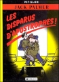 Couverture Les aventures de Jack Palmer, tome 4 : Les Disparus d'Apostrophes Editions Dargaud 1982