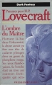 Couverture Psaumes pour H.P. Lovecraft :  L'ombre du Maître. Editions Presses pocket (Dark Fantasy) 1992