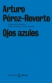 Couverture Ojos azules Editions Seix Barral 2009