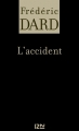 Couverture L'accident Editions 12-21 2013