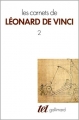 Couverture Les carnets de Léonard de Vinci, tome 2 Editions Gallimard  (Tel) 1989