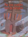 Couverture Par une sombre nuit de tempête Editions Mijade (Les petits Mijade) 2005
