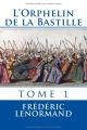 Couverture L'orphelin de la Bastille, tome 1 Editions Autoédité 2014