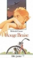 Couverture Rouge Braise Editions Folio  (Junior) 1985