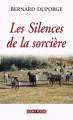 Couverture Les Silences de la Sorcière Editions Lucien Souny (Poche) 2016