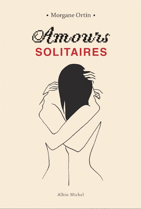 Couverture Amours solitaires, tome 1
