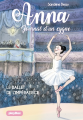Couverture Anna : Journal d'un cygne, tome 2 : Le ballet de l'impératrice Editions PlayBac 2018