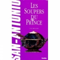 Couverture Les soupers du prince Editions Fleuve (Noir) 2017