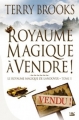 Couverture Le Royaume Magique de Landover, tome 1 : Royaume Magique à Vendre ! Editions Bragelonne (Fantasy) 1994