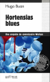Couverture Les enquêtes du commissaire Workan, tome 01 : Hortensias Blues Editions du Palémon 2016