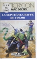 Couverture La Septième griffe de Togor Editions FeniXX 1986