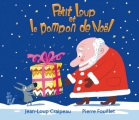 Couverture Petit Loup et le pompon de Noël Editions Lire c'est partir 2017