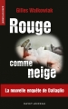 Couverture Thomas Dallaglio, tome 2 : Rouge comme neige Editions Ravet-Anceau 2017