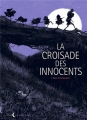 Couverture La croisade des innocents Editions Soleil (Noctambule) 2018