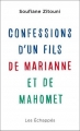 Couverture Confessions d'un fils de Marianne et de Mahomet Editions Les Échappés 2016
