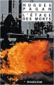 Couverture L'étage des morts Editions Rivages (Noir) 2009
