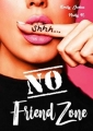 Couverture No friend zone Editions Autoédité 2018
